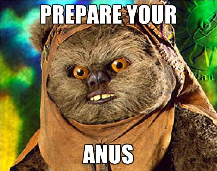 Name:  Rape-Ewok-PREPARE-YOUR-ANUS.jpg
Views: 1490
Size:  80.0 KB
